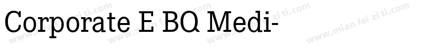 Corporate E BQ Medi字体转换